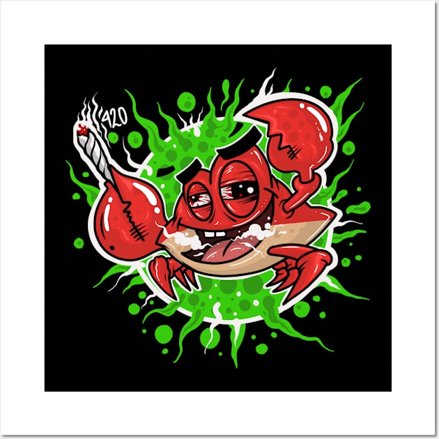 Stoner crab 420 Wall Art by Blunts